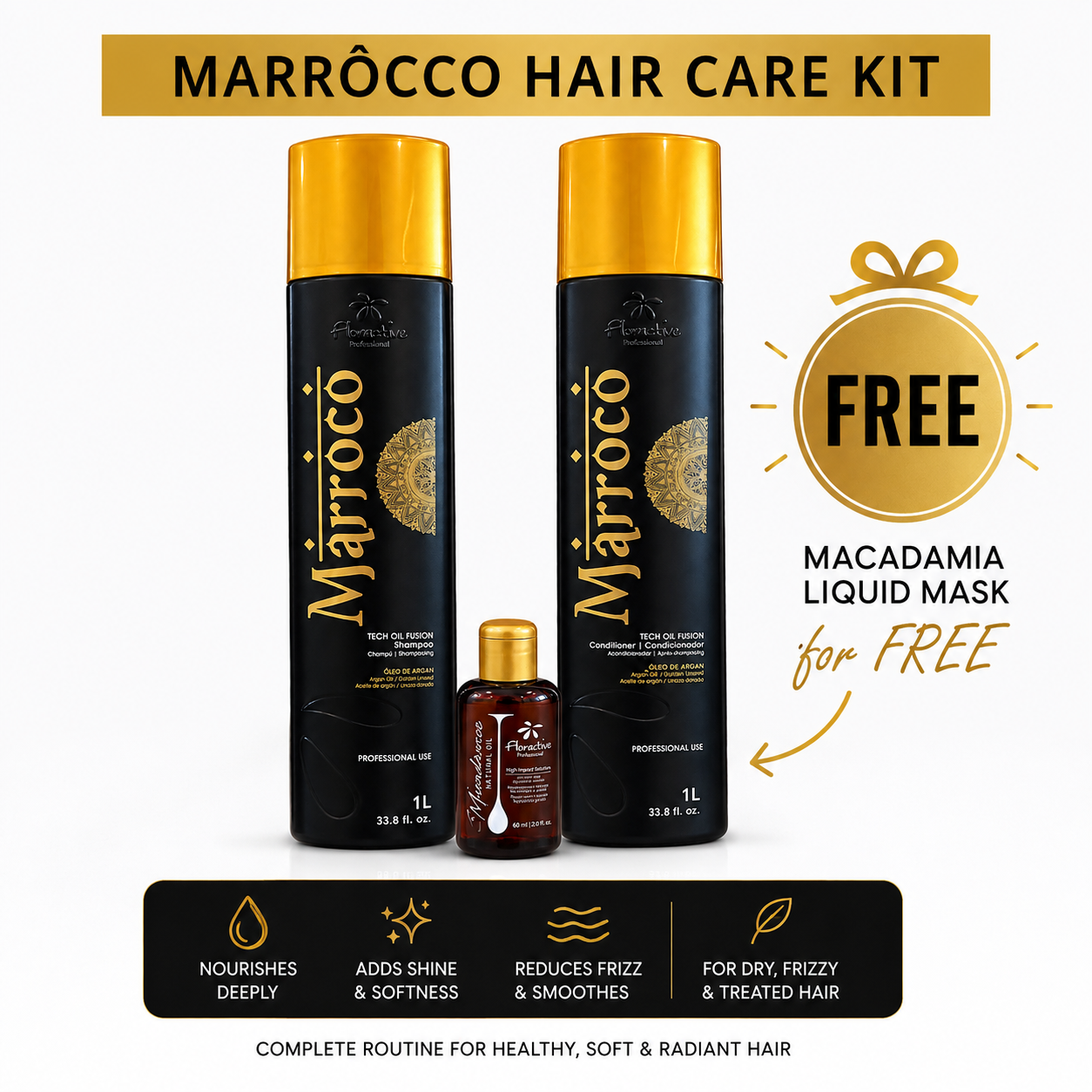 Marroco  Professional Hair Care Set - Shampoo + Conditioner + Free Macadamia  Liquid Mask
